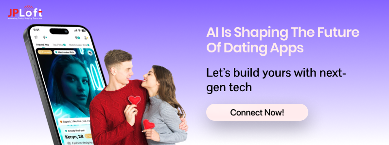 AI is Shaping the Future of Dating Apps